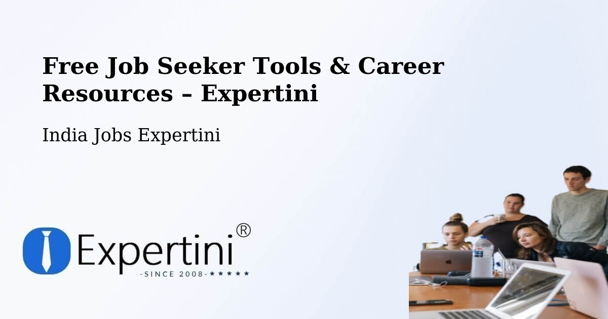 Free Job Seeker Tools & Career Resources – Sompeta - Sompeta, India Jobs Expertini