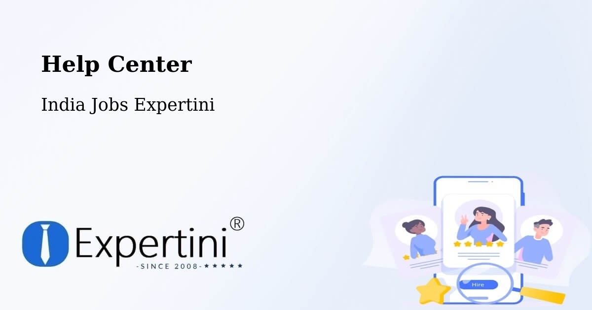 Help Center – Sompeta - India Jobs Expertini
